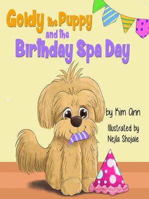 cover image of Goldy the Puppy and the Birthday Spa Day